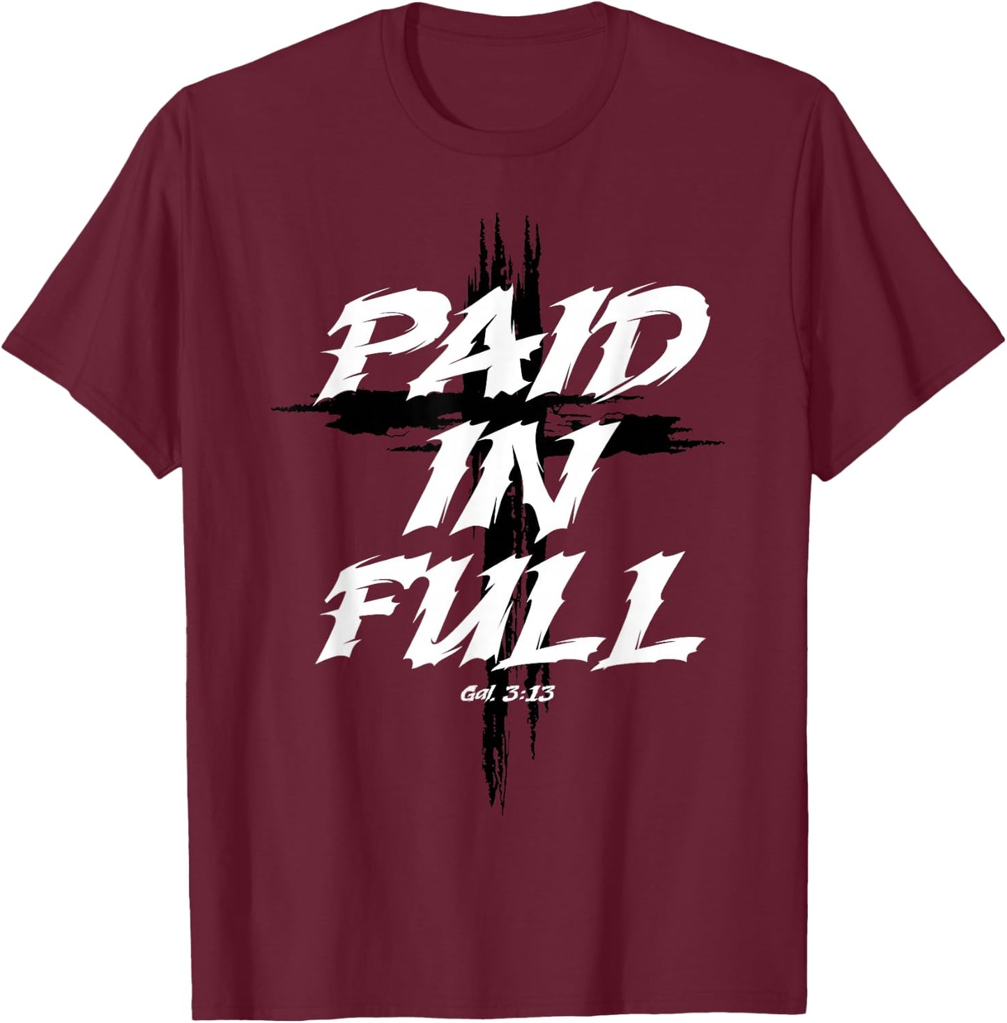Paid In Full Cross T-Shirt - T-Shirt | Maroon