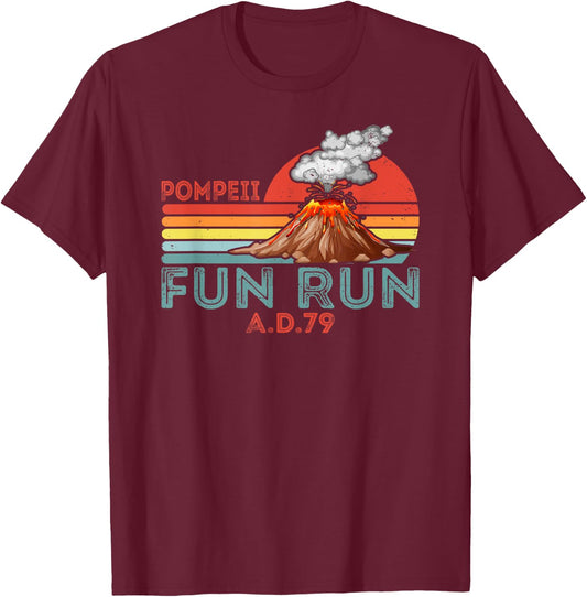 Pompeii Fun Run Marathon Geography Volcanologist Volcanology T-Shirt - T-Shirt | Maroon