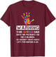 Autism Awareness Warning This Autism Dad T-Shirt - T-Shirt | Maroon
