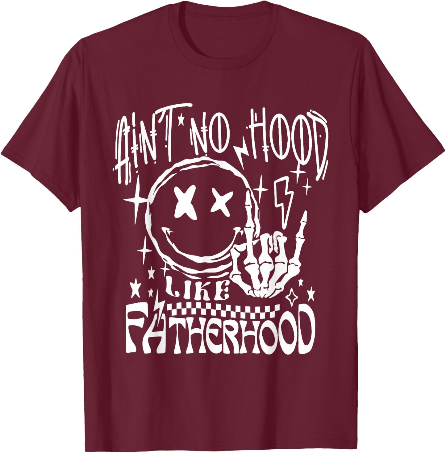 Aint No Hood Like Fatherhood New Dad Father's Day Dad Life T-Shirt - T-Shirt | Maroon