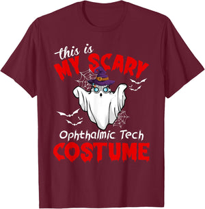 This Is My Scary Ophthalmic Tech Costume Ghost Halloween T-Shirt - T-Shirt | Maroon