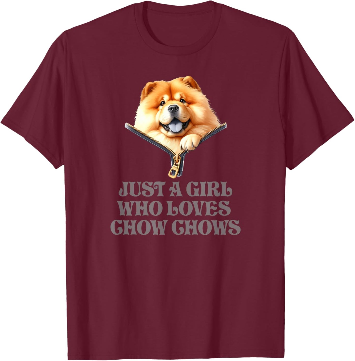 Just A Girl Who Loves Chow Chows T-Shirt - T-Shirt | Maroon