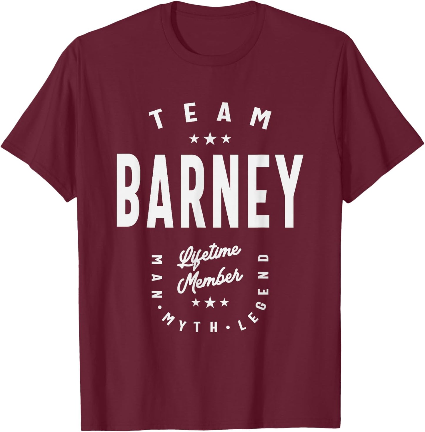Team Barney Lifetime Member Funny Name Barney T-Shirt - T-Shirt | Maroon