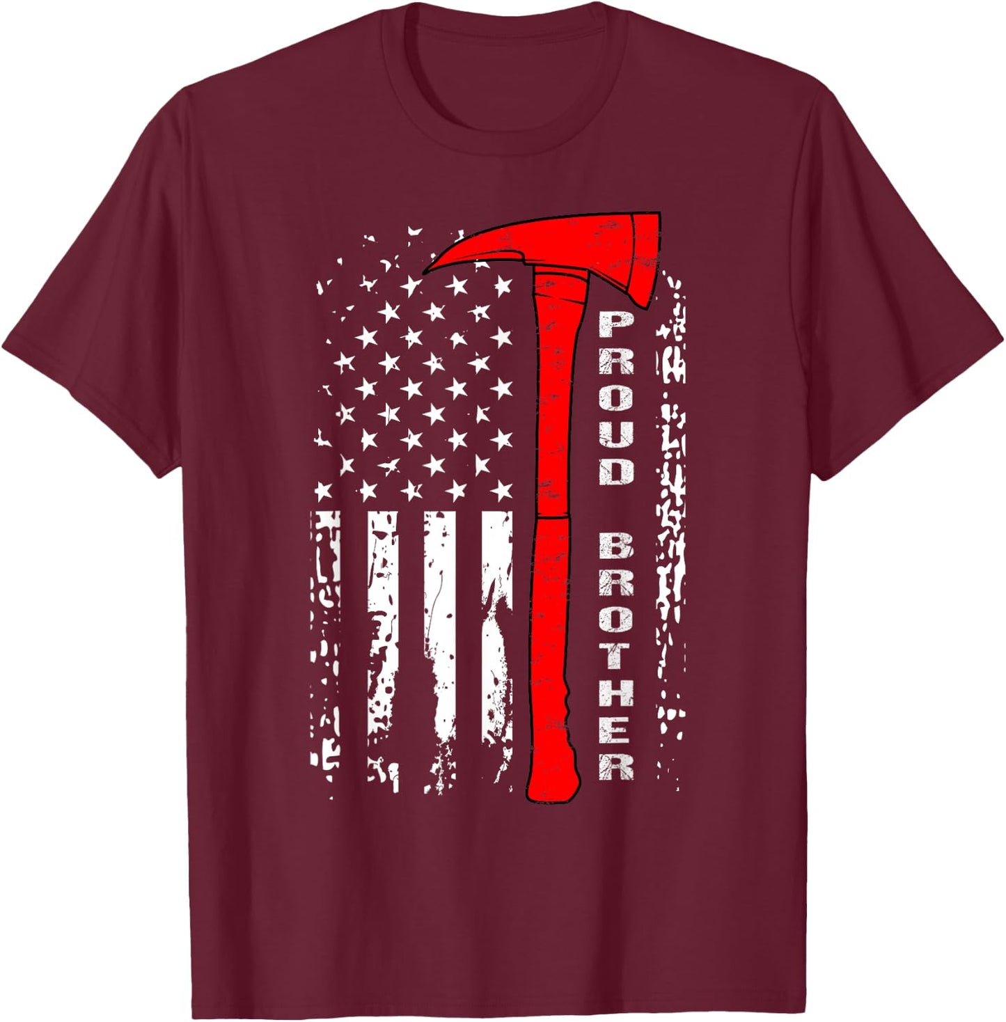 Firefighter Brother Shirt Proud Brother of Brave Firefighter T-Shirt - T-Shirt | Maroon