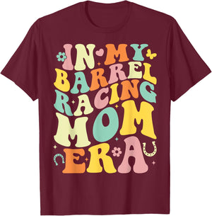 In My Barrel Racing Mom Era Groovy Cowgirl Barrel Racer T-Shirt - T-Shirt | Maroon