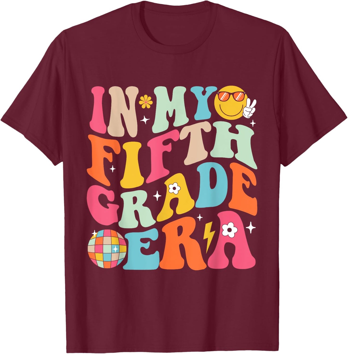 In My Fifth Grade Era Boys Girls Back To School 5th Grade T-Shirt - T-Shirt | Maroon