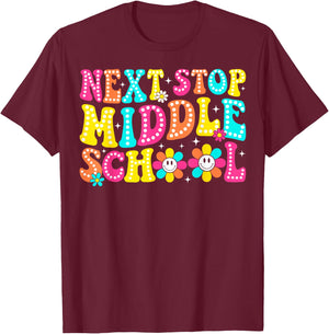 Next Stop Middle School Elementary School Graduation T-Shirt - T-Shirt | Maroon