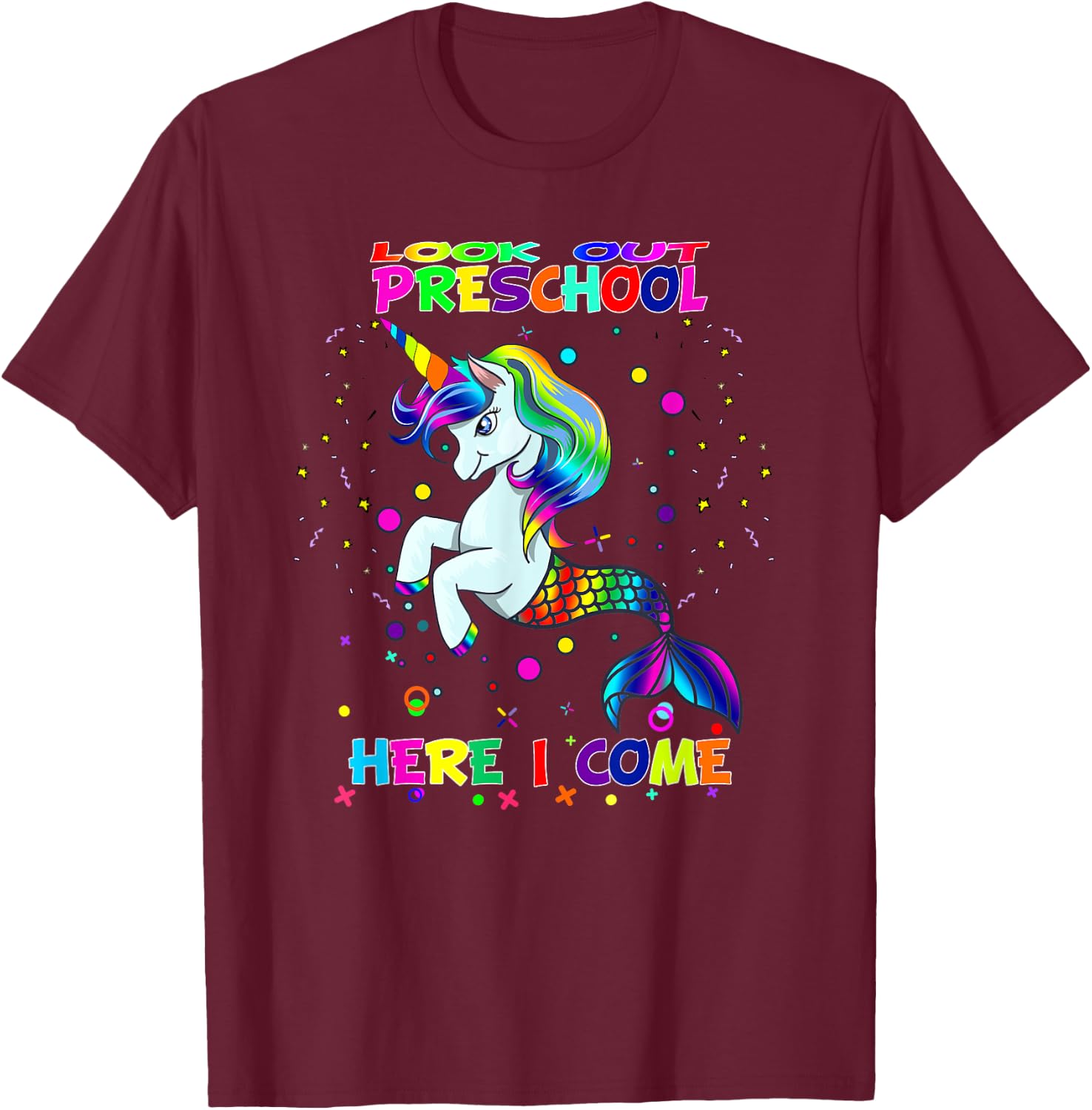 Look Out Preschool Here I Come Kids Mermicorn Unicorn T-Shirt - T-Shirt | Maroon