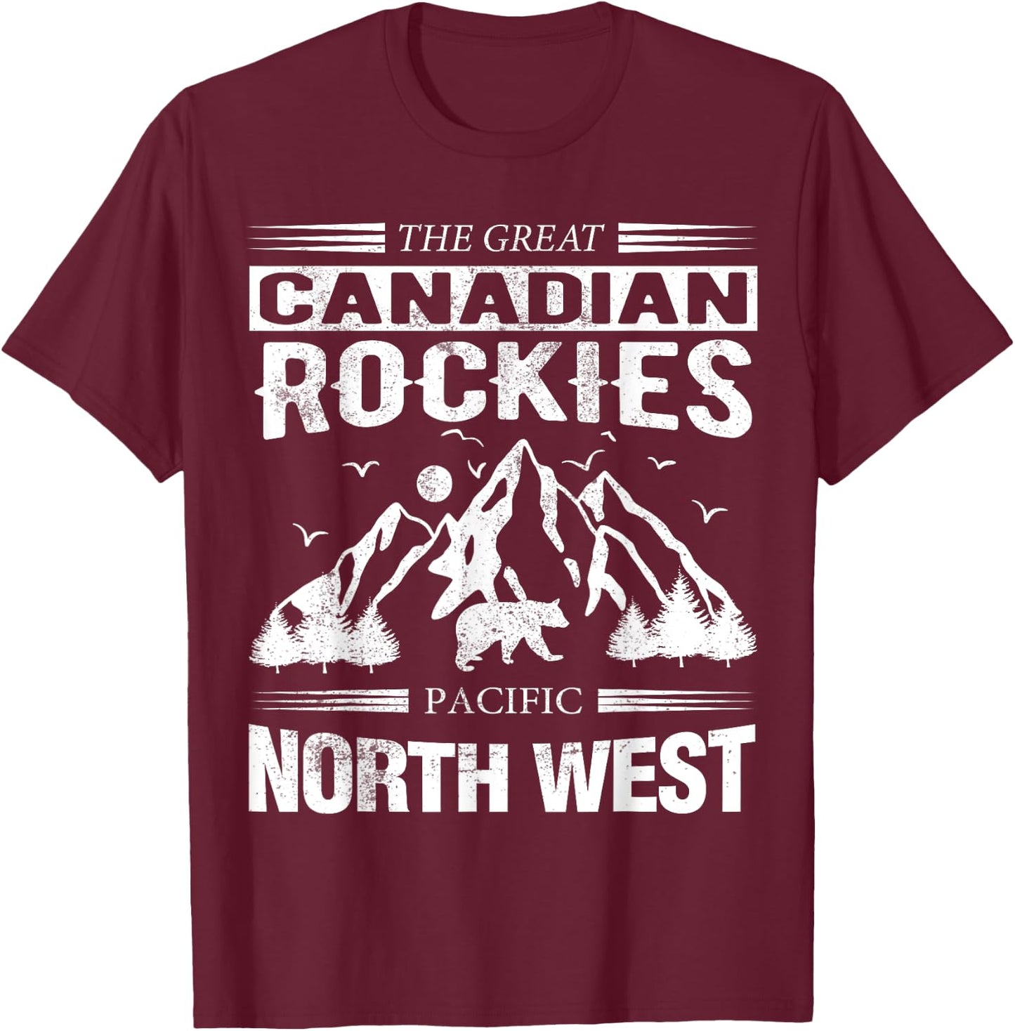 Hiking and camping Canadian Rockies - Canada Rocky Mountains T-Shirt - T-Shirt | Maroon