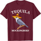 Tequila Mockingbird Drinker And Bird Lover T-Shirt - T-Shirt | Maroon