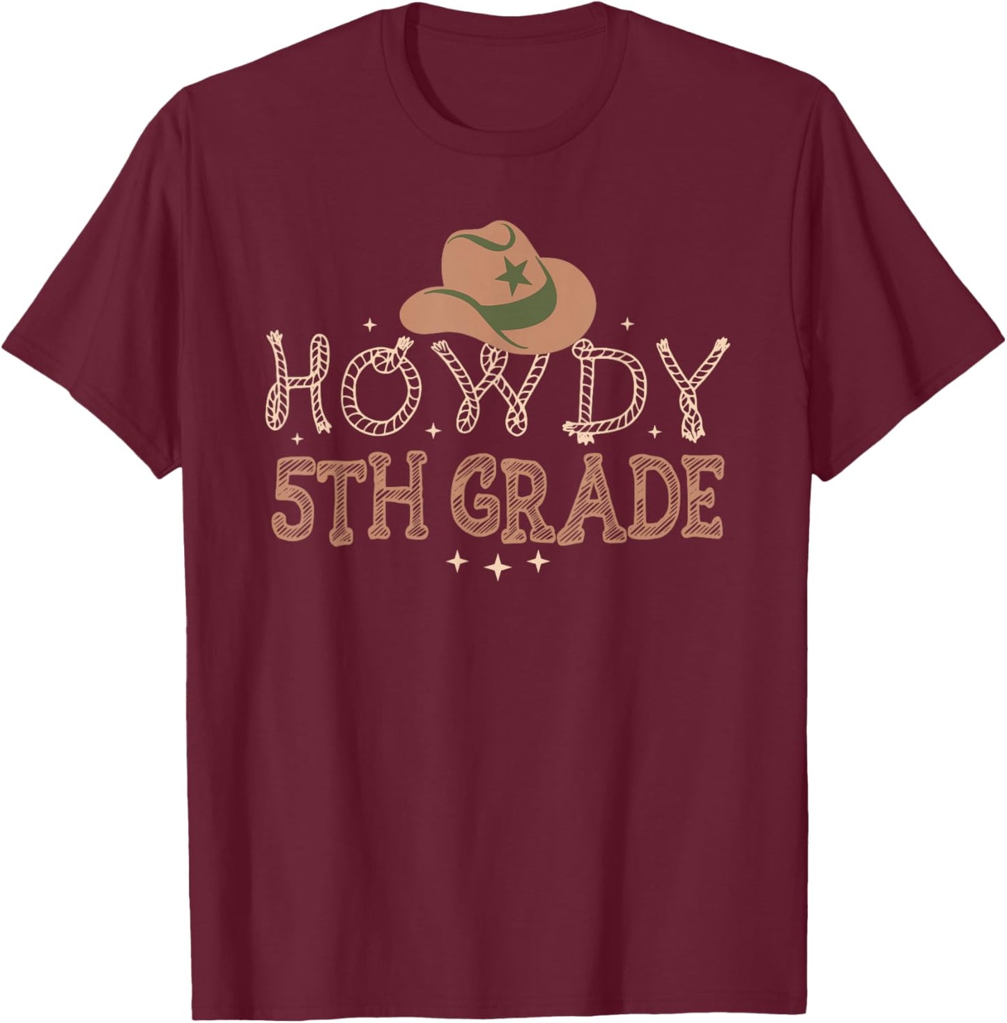 Howdy 5th Grade Teacher Rodeo Back To School Western Cowboy T-Shirt - T-Shirt | Maroon