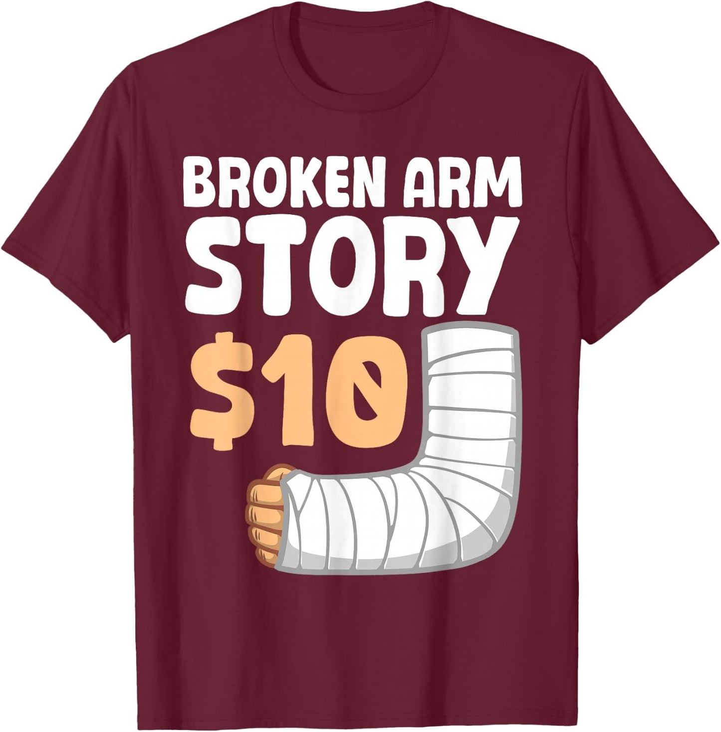 Cool Broken Arm Design Women Kids Elbow Broken Arm T-Shirt - T-Shirt | Maroon