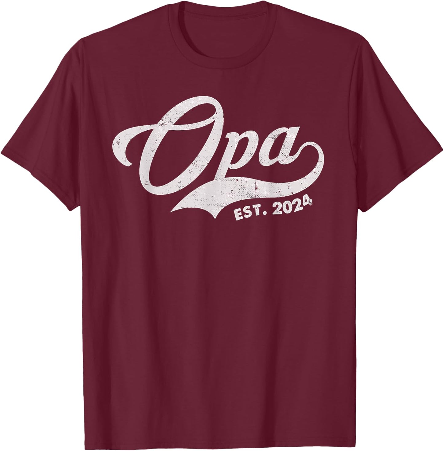 Opa est. 2024 for Fathers Day Soon to be Grandpa 2024 T-Shirt - T-Shirt | Maroon
