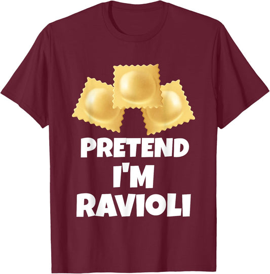 Pretend I'm Ravioli Funny Lazy Halloween Costume T-Shirt - T-Shirt | Maroon