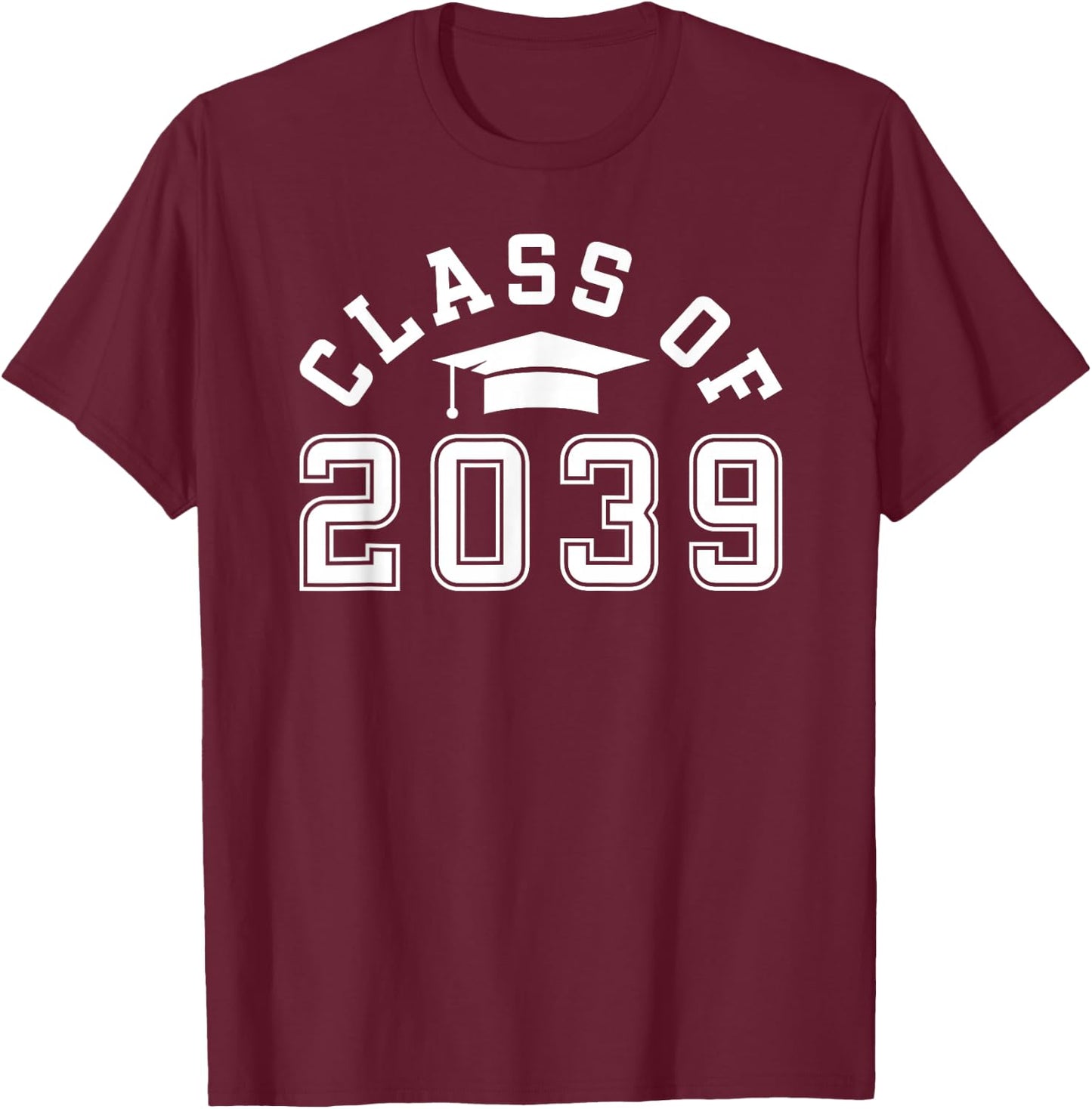 Graduating Class Of 2039 Kindergarten To Graduation T-Shirt - T-Shirt | Maroon