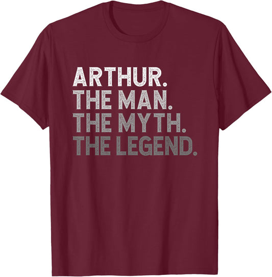 First Name Arthur The Man Myth Legend Personalized Funny T-Shirt - T-Shirt | Maroon