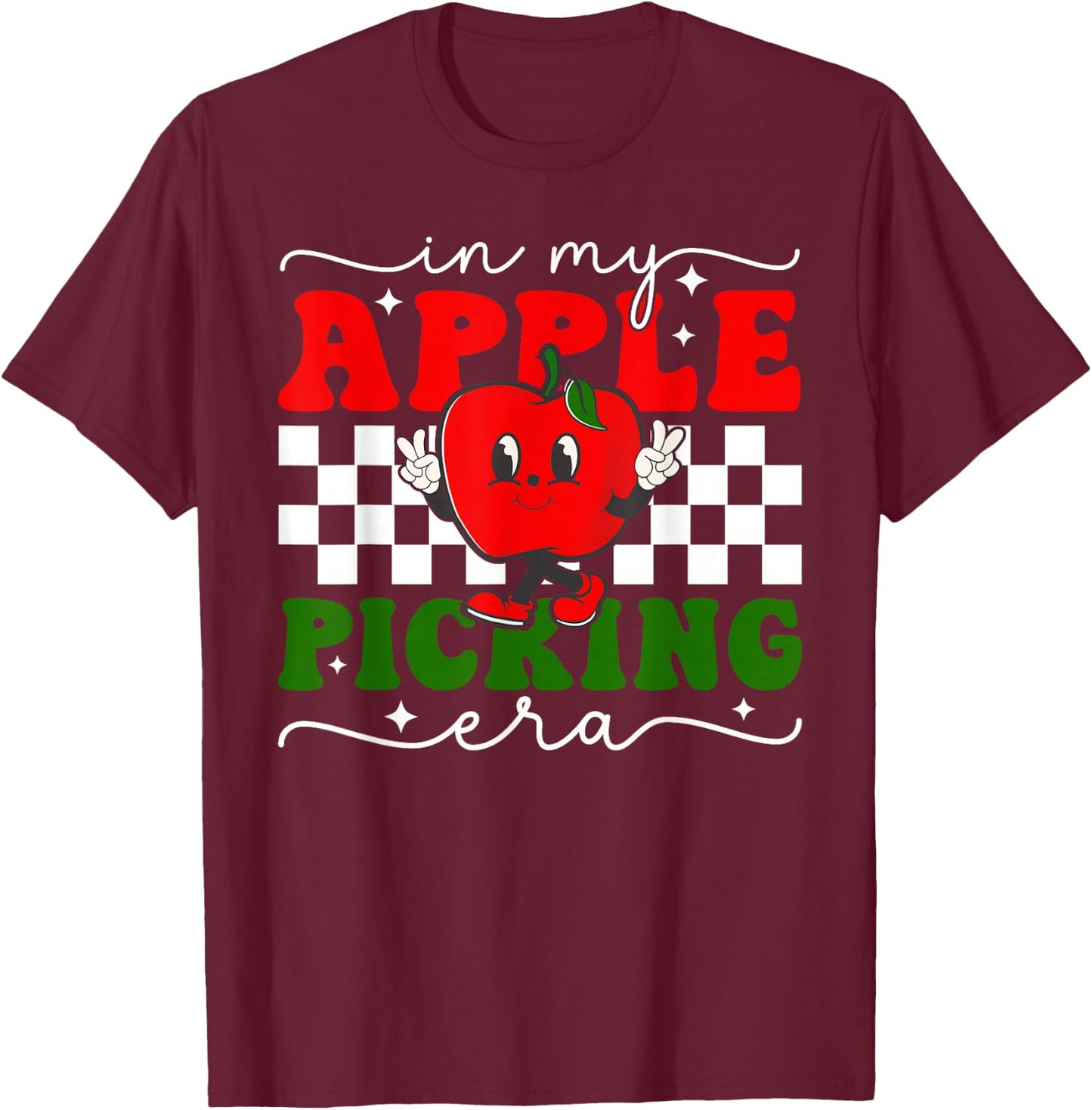 In My Apple Picking Era Retro Harvest Season Fall Autumn T-Shirt - T-Shirt | Maroon