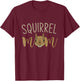 Squirrel Mom Squirrel T-Shirt - T-Shirt | Maroon