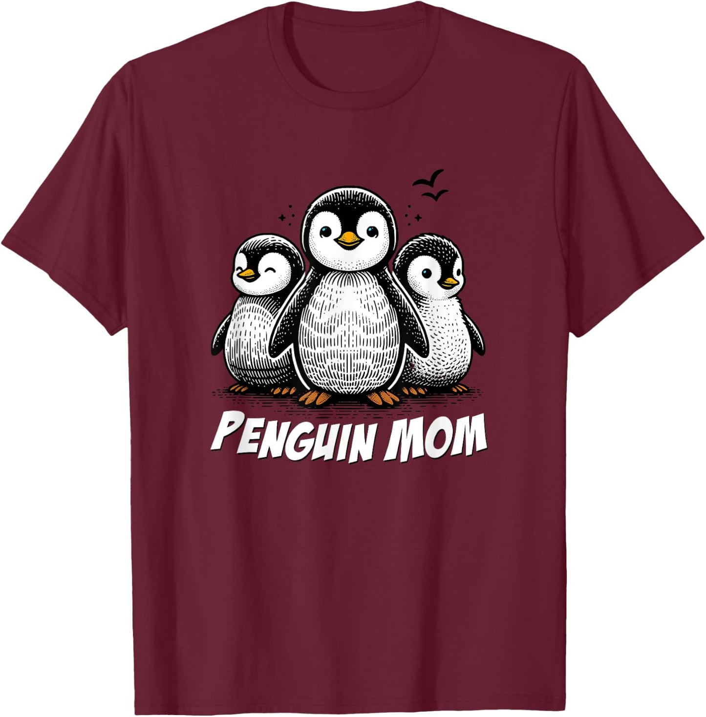 Cute Penguin Art, Penguin Lovers Mom Graphic T-Shirt - T-Shirt | Maroon