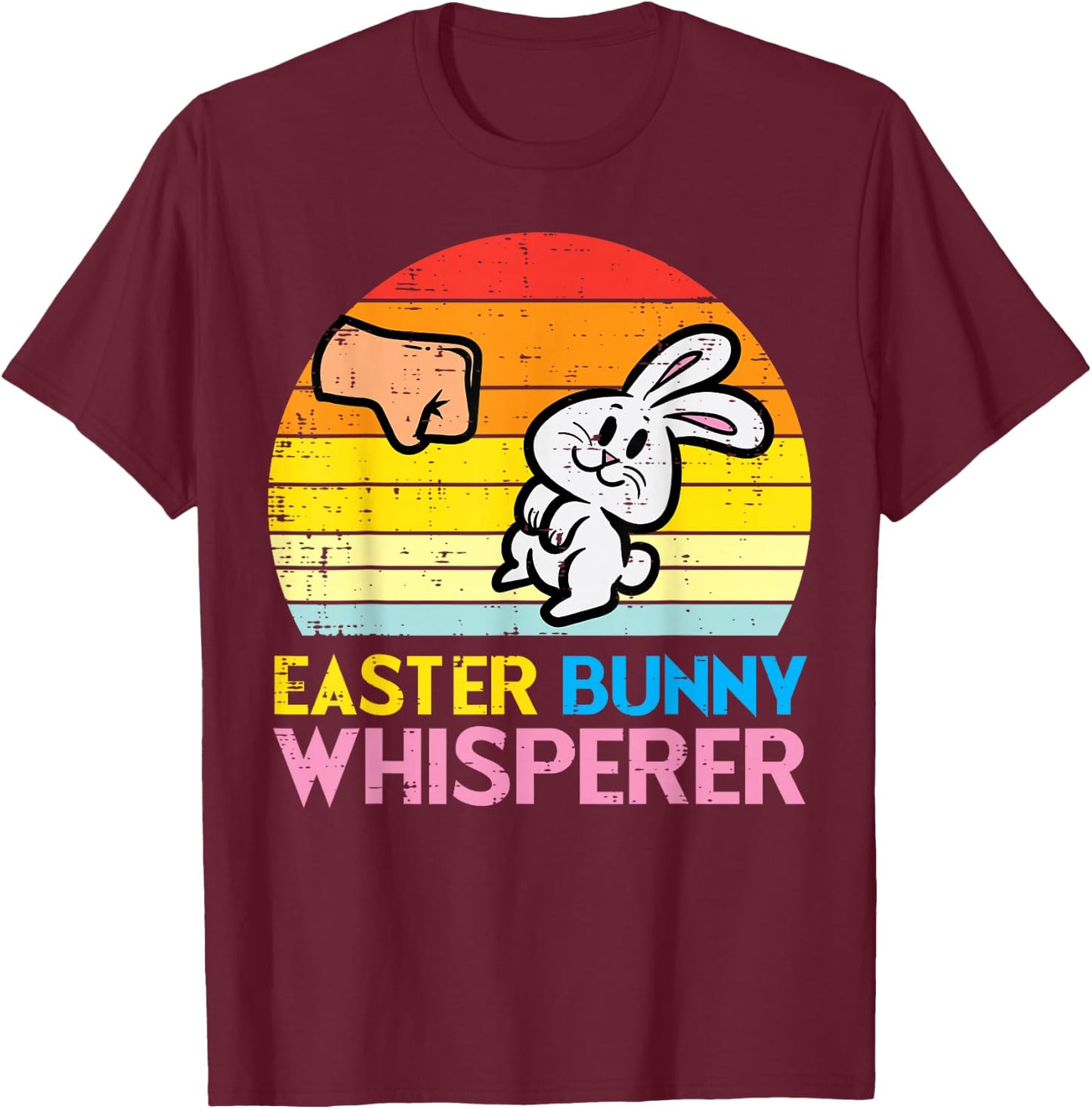 Easter Bunny Whisperer Fist Bump Retro Rabbit Men Women Kids T-Shirt - T-Shirt | Maroon