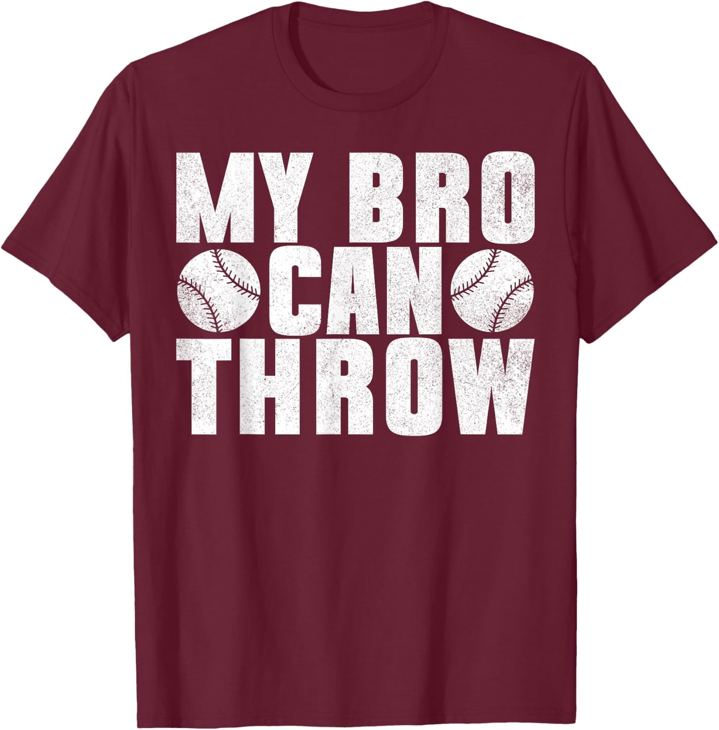 My Bro Can Throw Pitcher Baseball Player Boys T-Shirt - T-Shirt | Maroon
