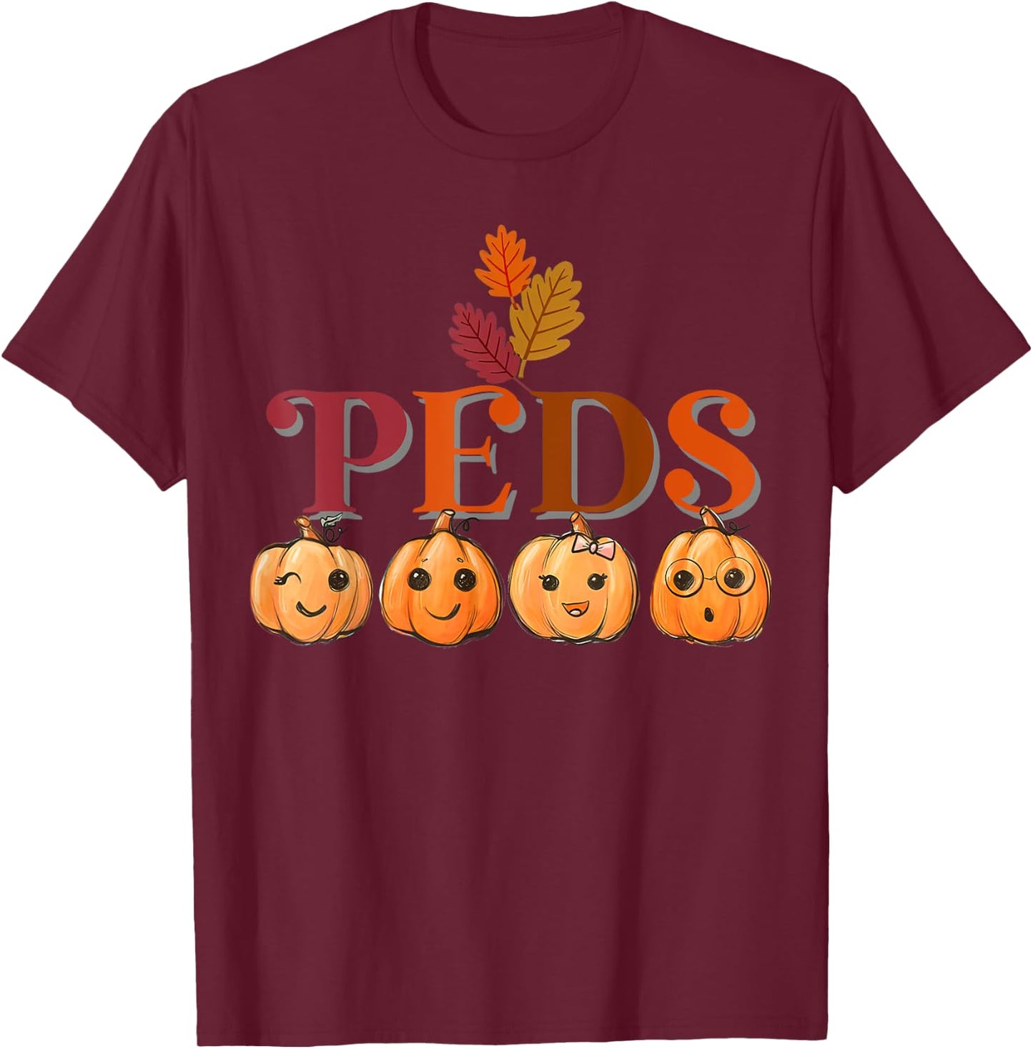 Peds Cute Pumpkin Fall Thanksgiving Pediatric Nurse Retro T-Shirt - T-Shirt | Maroon
