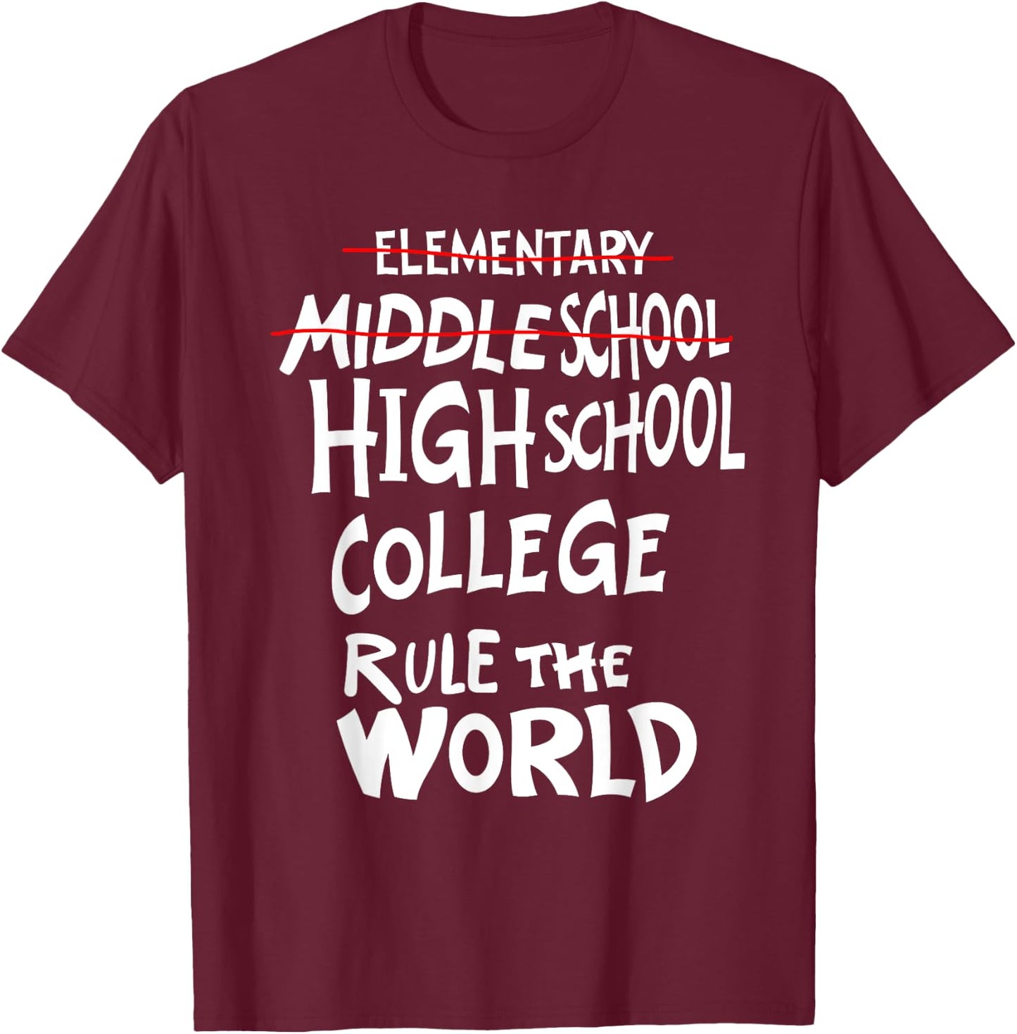 Funny Junior High Middle School Graduation T-Shirt - T-Shirt | Maroon