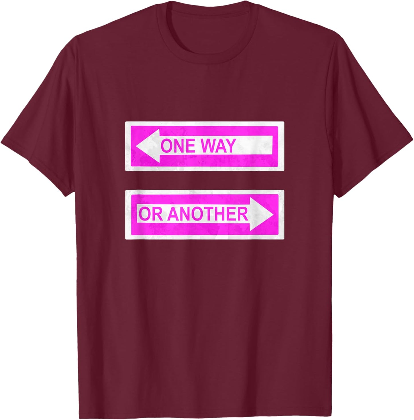 Pink Either Way Pink Graphic T-Shirt - T-Shirt | Maroon
