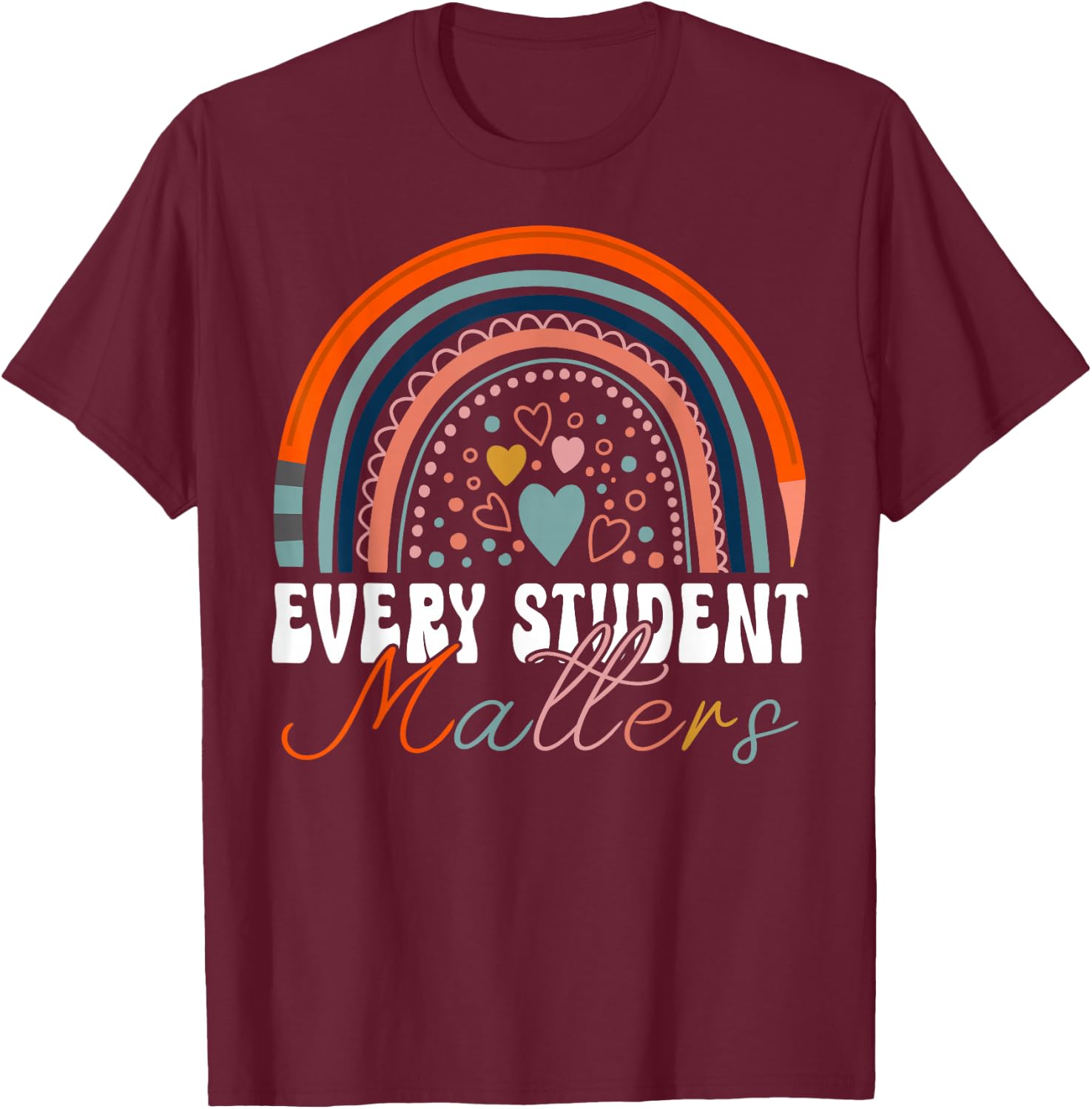 Every Student Matters Paraprofessional Support Teacher T-Shirt - T-Shirt | Maroon