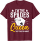 Spades Card Game Set Playing Cards Queen of Spades T-Shirt - T-Shirt | Maroon