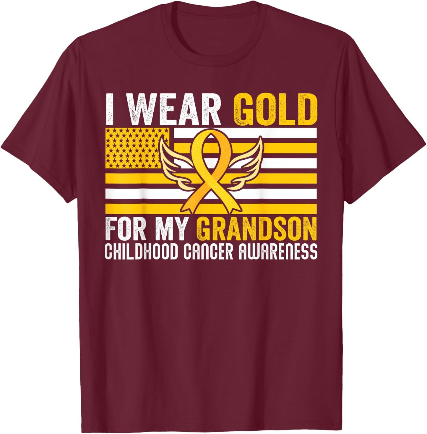 I Wear Gold For My Grandson Childhood Cancer USA Flag Men T-Shirt - T-Shirt | Maroon