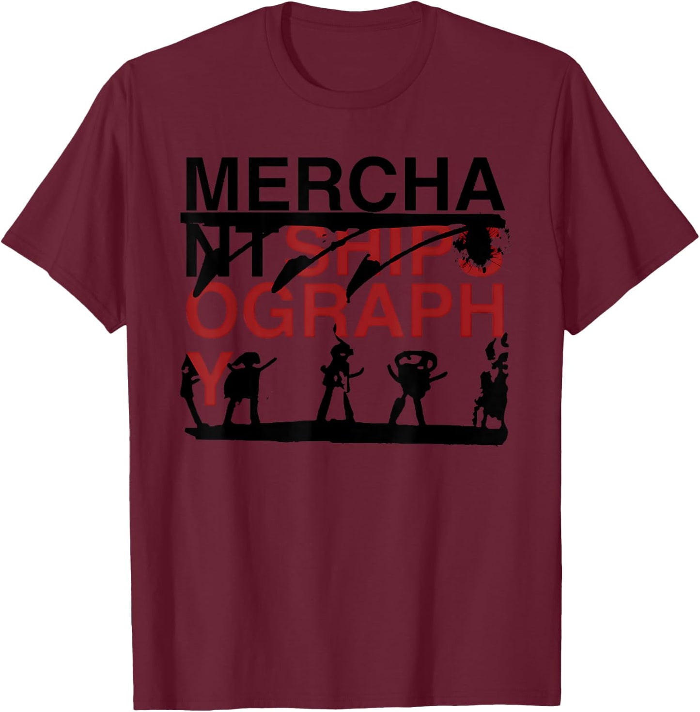 MERCHANT SHIPS OGRAPHY Funny design T-Shirt - T-Shirt | Maroon