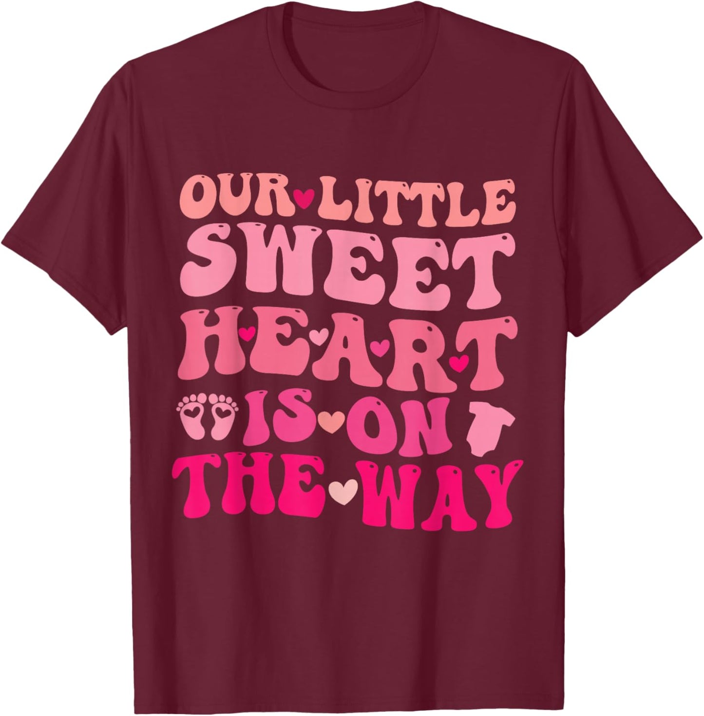 Our Little Sweetheart On The Way, Pregnancy Announcement T-Shirt - T-Shirt | Maroon