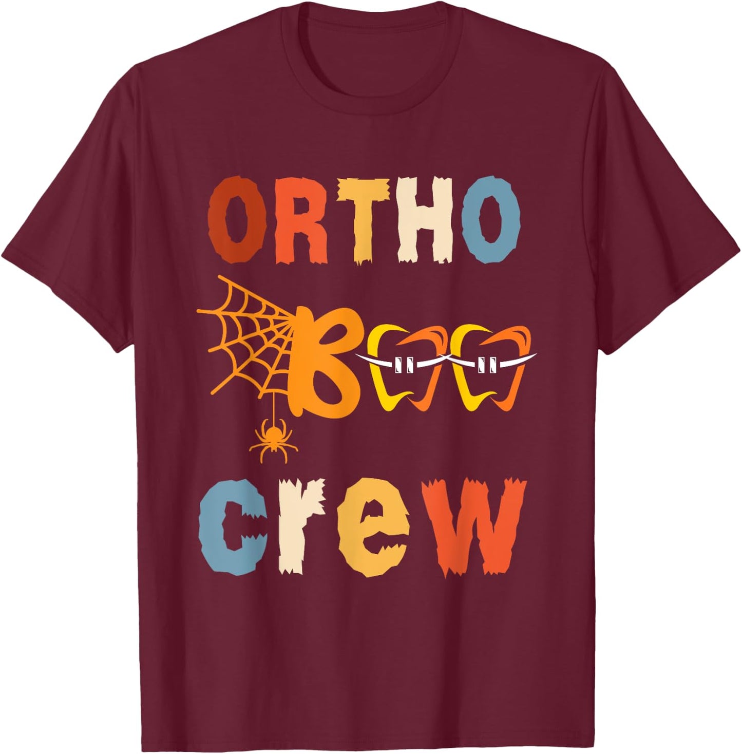 Orthodontist Halloween Orthodontic Boo Braces Teeth Crew T-Shirt - T-Shirt | Maroon