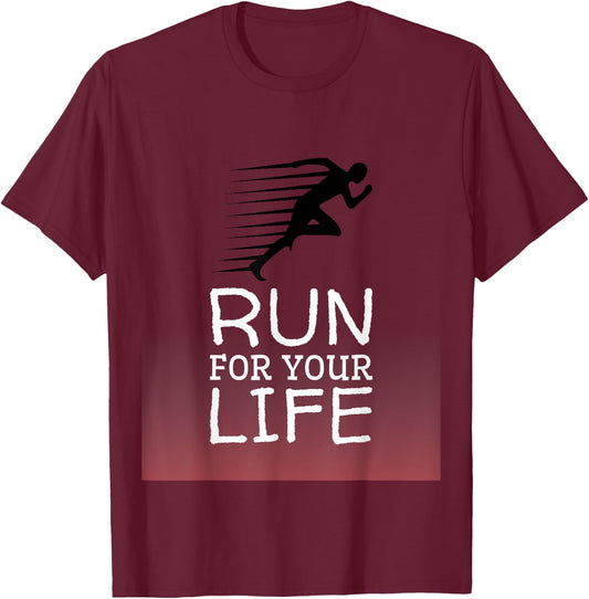 Run for Your LIfe T-Shirt - T-Shirt | Maroon