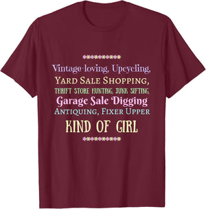 Vintage Thrift Store Antique Junk Yard Sale Kind of Girl T-Shirt - T-Shirt | Maroon