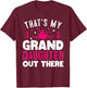 That's My Granddaughter Out There Funny Women Ballet Dancing T-Shirt - T-Shirt | Maroon