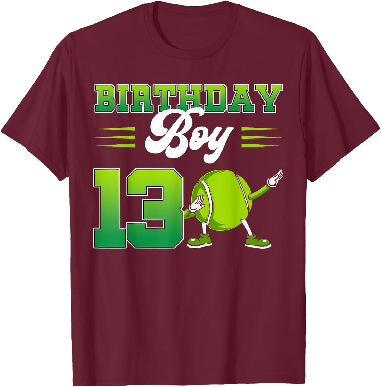 Birthday Boy 13 Dabbing Tennis 13th Bday 13 Years Old T-Shirt - T-Shirt | Maroon