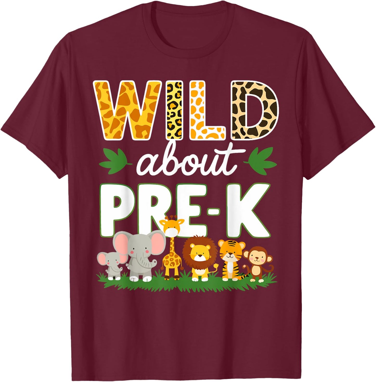 Pre-k Teacher, Kids Back To School Wild About Pre-k T-Shirt - T-Shirt | Maroon