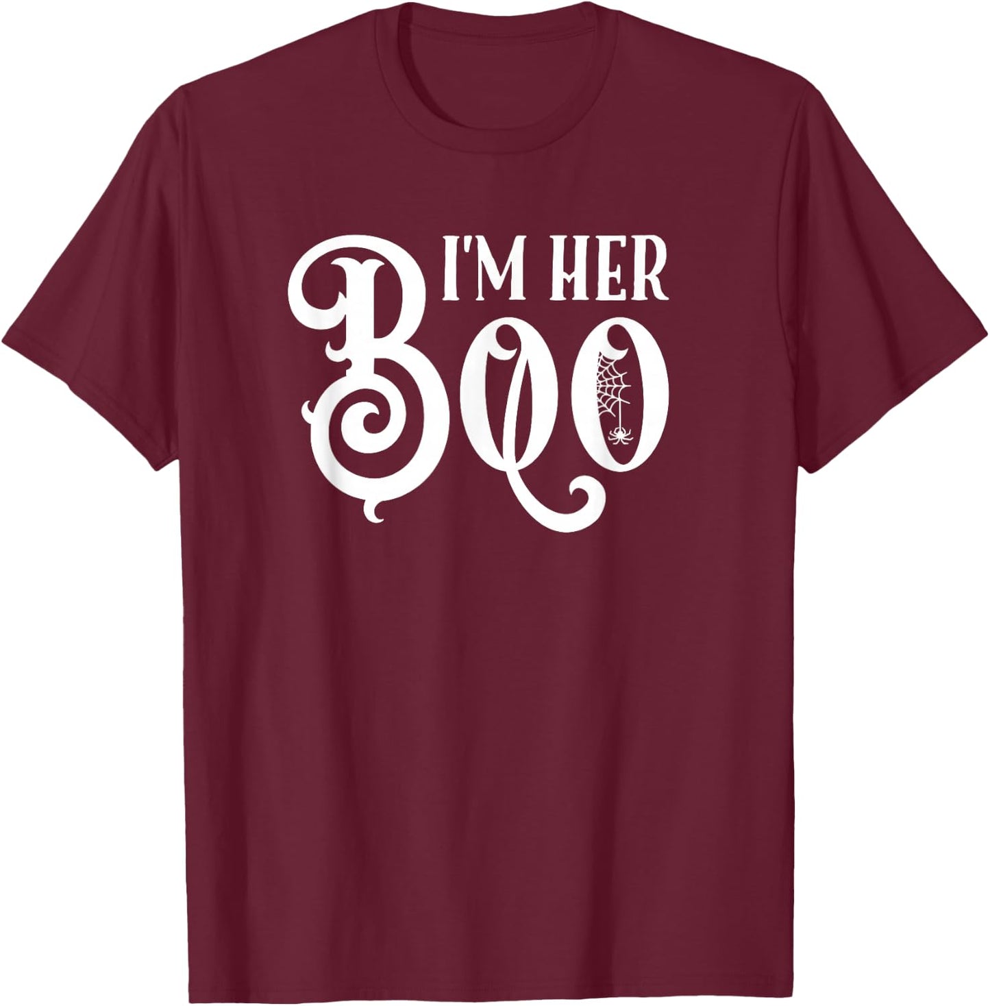 I'm Her Boo Halloween Matching Couples Costume T-Shirt - T-Shirt | Maroon