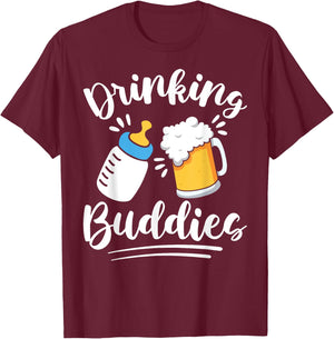 Fathers Day Drinking Buddies New Dad and Baby Drinking Team T-Shirt - T-Shirt | Maroon