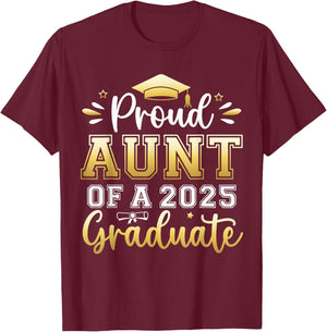 Proud Aunt of a 2025 Graduate Senior Graduation Women T-Shirt - T-Shirt | Maroon