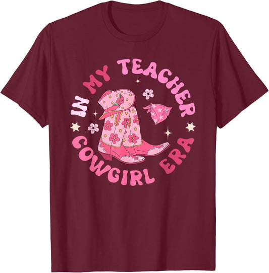 In My Teacher Cowgirl Era Pink Western Howdy Back To School T-Shirt - T-Shirt | Maroon