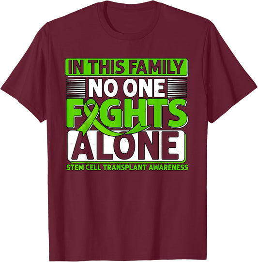 Stem Cell Transplant Fights Bone Marrow Donor Survivor T-Shirt - T-Shirt | Maroon