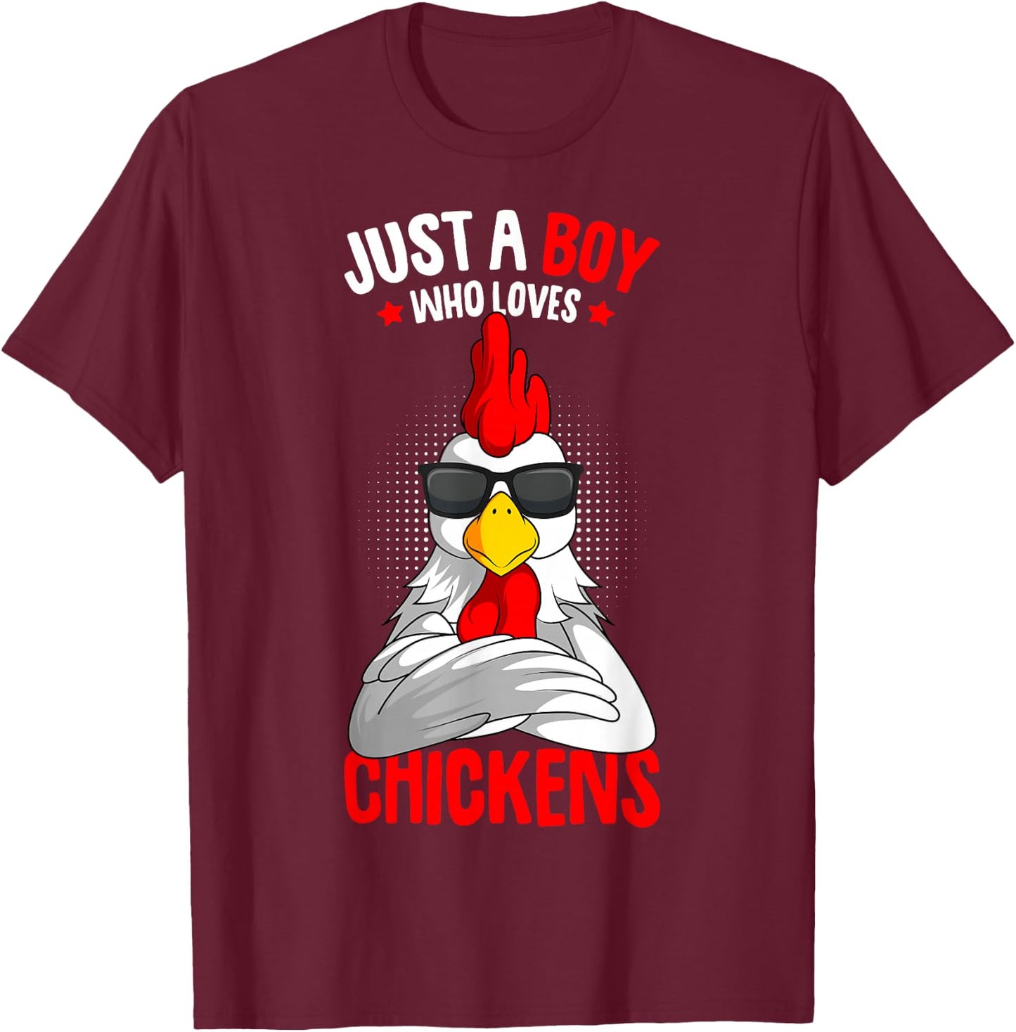Just a Boy who loves Chickens T-Shirt - T-Shirt | Maroon