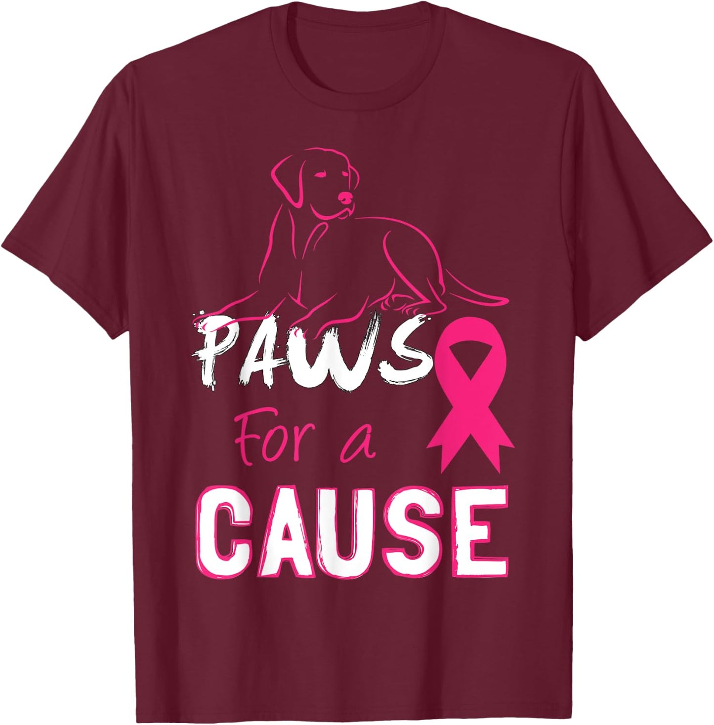 Paws For A Cause Breast Cancer Support Men Women Kid T-Shirt - T-Shirt | Maroon
