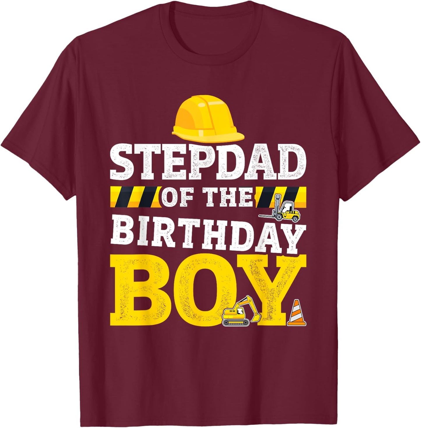 Stepdad of birthday boy matching family construction party T-Shirt - T-Shirt | Maroon