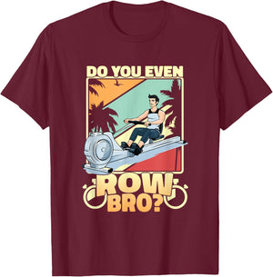 Indoor Rowing Machine Erg Workout Fitness Exercise Ergometer T-Shirt - T-Shirt | Maroon