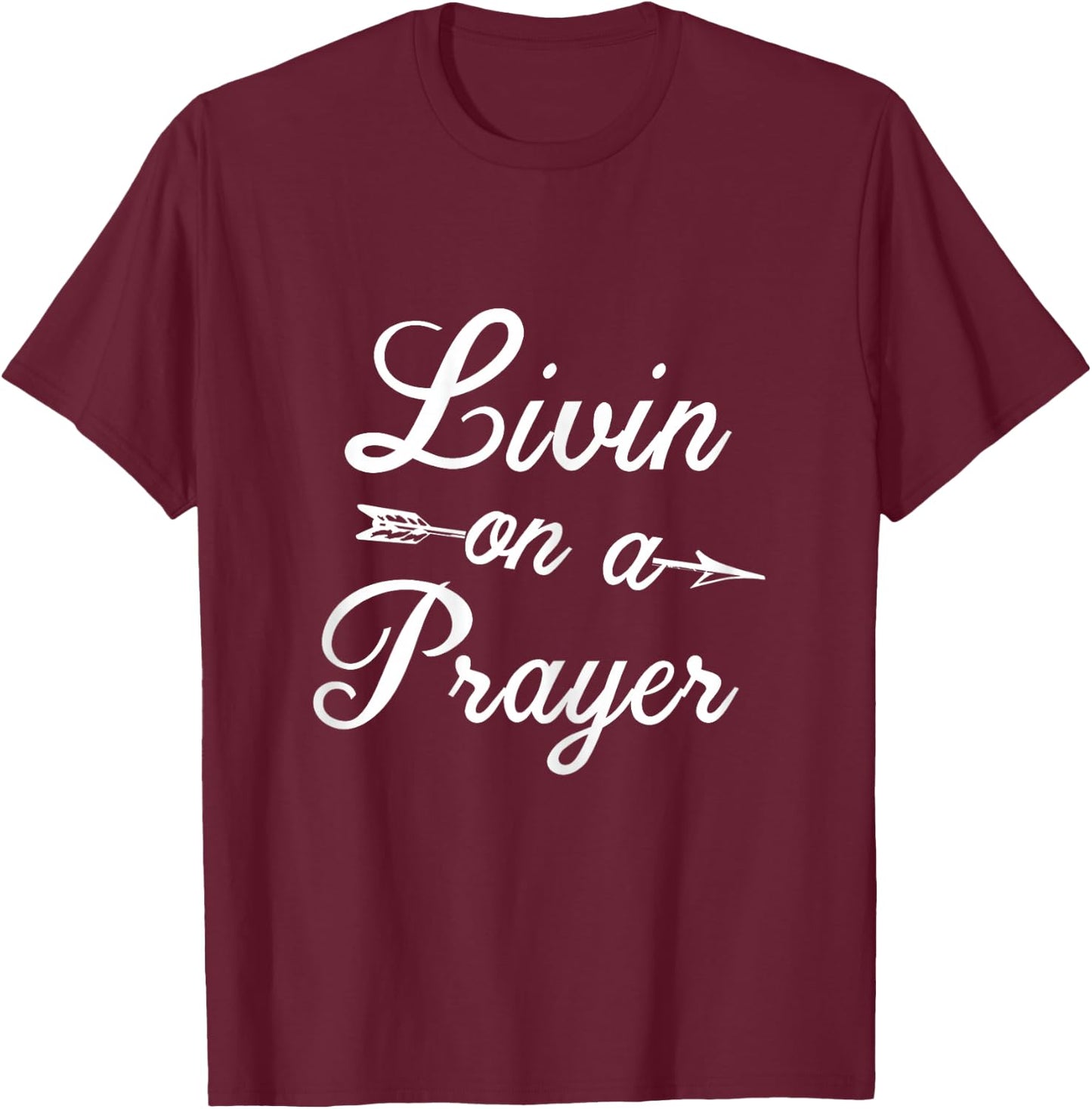 Official Livin On A Prayer T Shirt Women T-Shirt - T-Shirt | Maroon