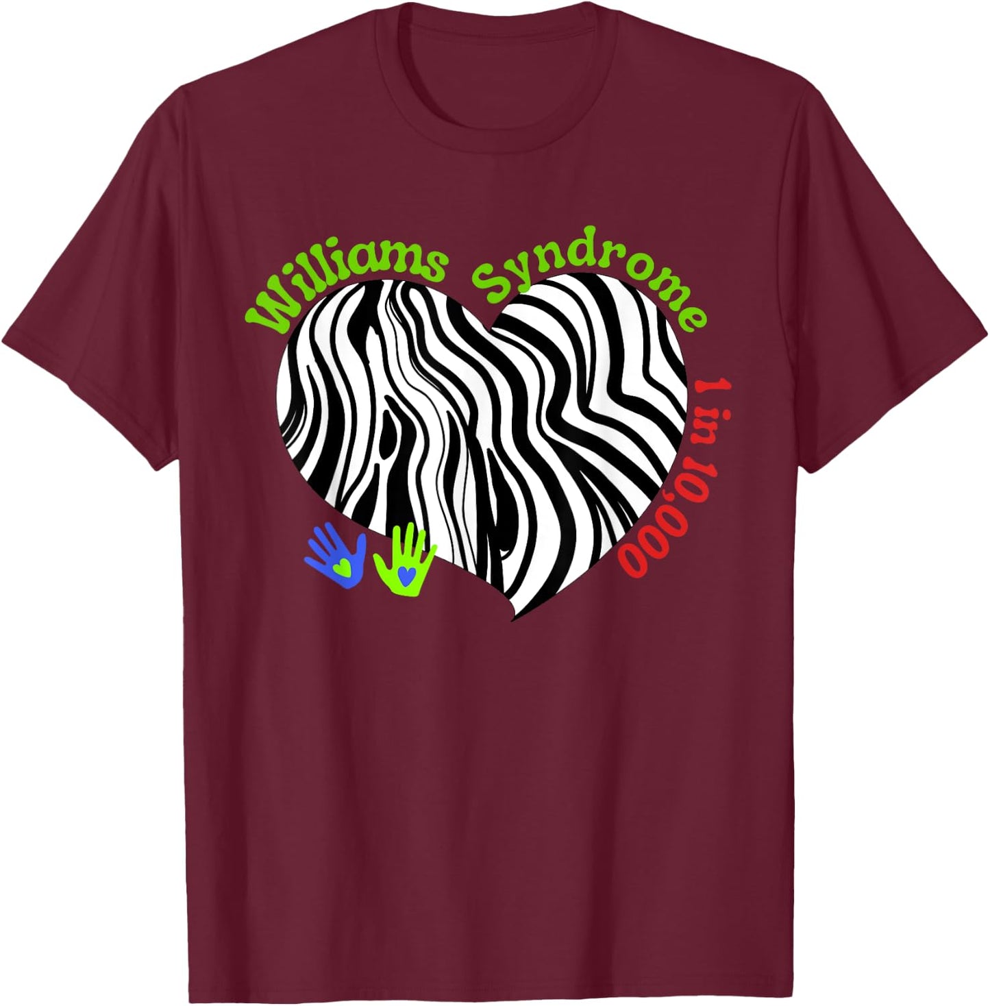 Williams Syndrome Awareness WS Williams Syndrome Warrior T-Shirt - T-Shirt | Maroon